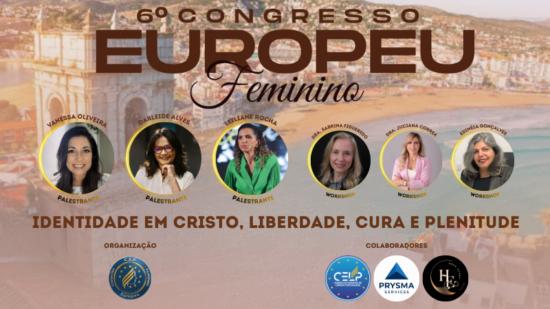 6º Congresso Europeu Feminino 2026